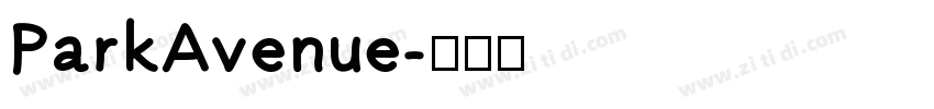 ParkAvenue字体转换
