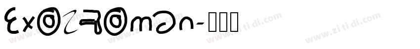Exo2Roman字体转换