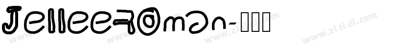 JelleeRoman字体转换