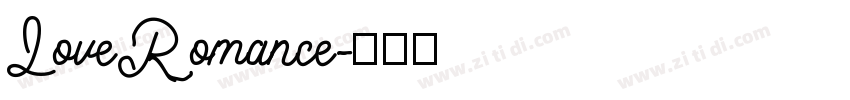 LoveRomance字体转换