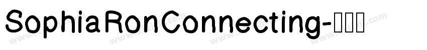 SophiaRonConnecting字体转换