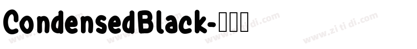 CondensedBlack字体转换