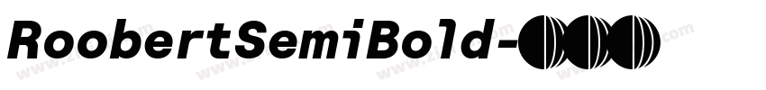 RoobertSemiBold字体转换