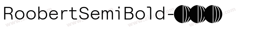 RoobertSemiBold字体转换