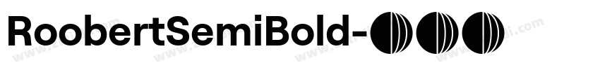 RoobertSemiBold字体转换