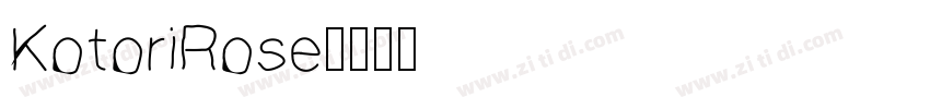 KotoriRose字体转换