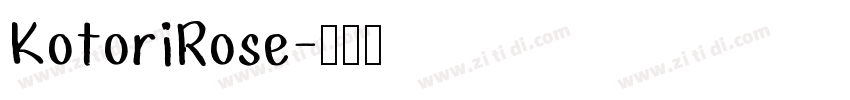 KotoriRose字体转换