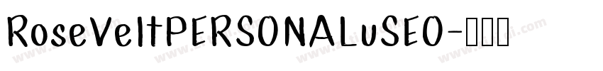 RoseVeltPERSONALuSEO字体转换