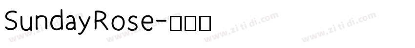 SundayRose字体转换