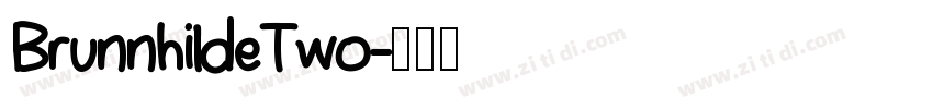 BrunnhildeTwo字体转换