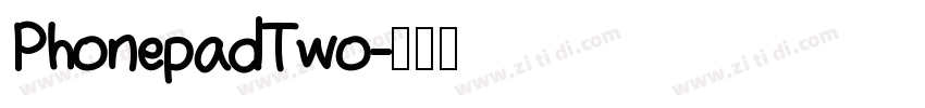 PhonepadTwo字体转换