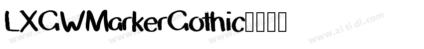 LXGWMarkerGothic字体转换