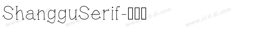 ShangguSerif字体转换