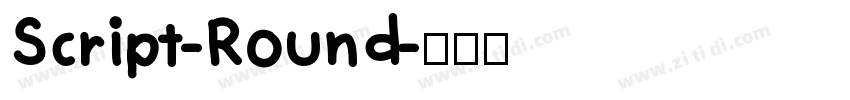 Script-Round字体转换