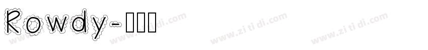 Rowdy字体转换