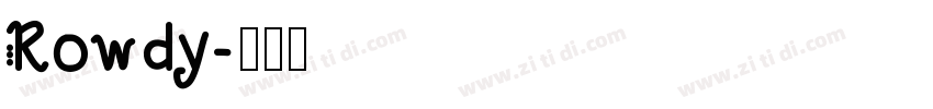Rowdy字体转换