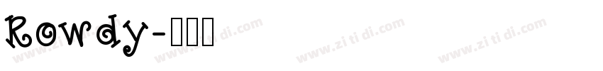 Rowdy字体转换