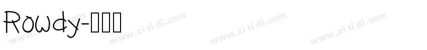 Rowdy字体转换