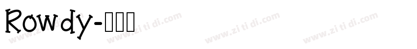 Rowdy字体转换
