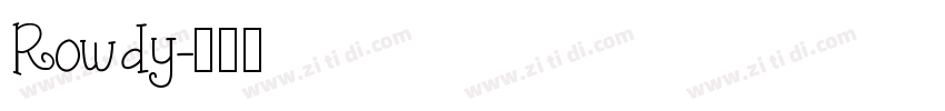 Rowdy字体转换