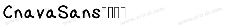 CnavaSans字体转换
