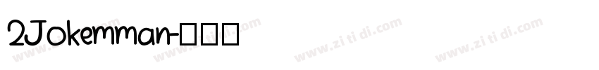 2Jokemman字体转换