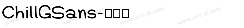 ChillGSans字体转换