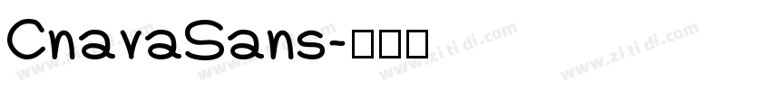 CnavaSans字体转换