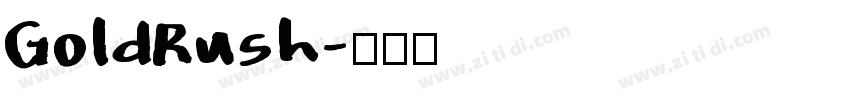 GoldRush字体转换