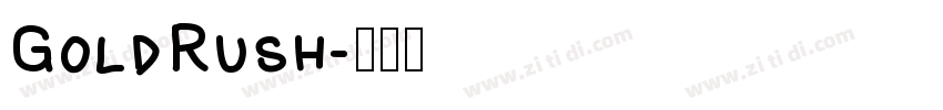 GoldRush字体转换