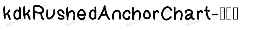 kdkRushedAnchorChart字体转换