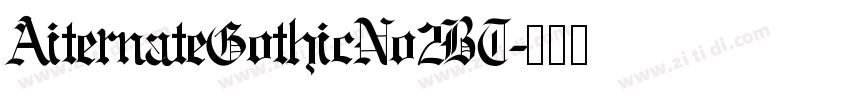 AiternateGothicNo2BT字体转换