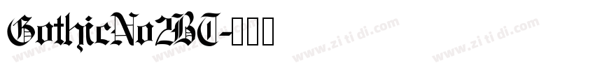 GothicNo2BT字体转换