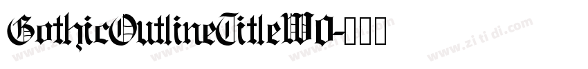 GothicOutlineTitleW0字体转换