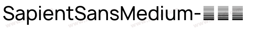 SapientSansMedium字体转换