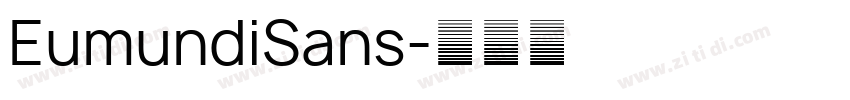 EumundiSans字体转换