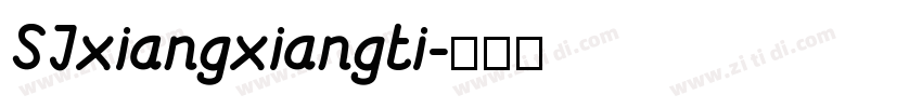 SJxiangxiangti字体转换