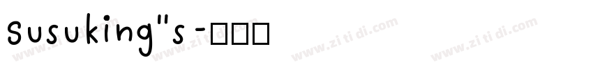 Susuking”s字体转换