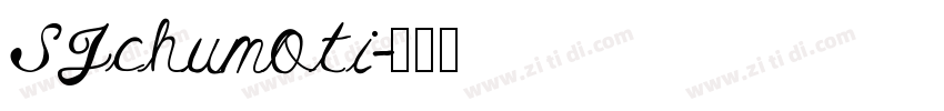 SJchumoti字体转换