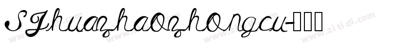 SJhuazhaozhongcu字体转换