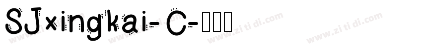 SJxingkai-C字体转换