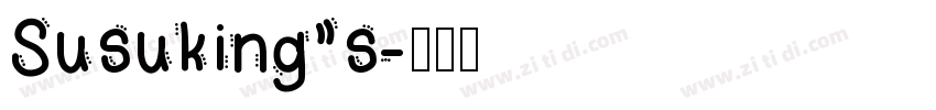 Susuking”s字体转换