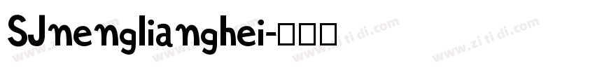 SJnenglianghei字体转换