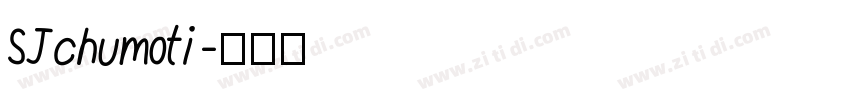 SJchumoti字体转换