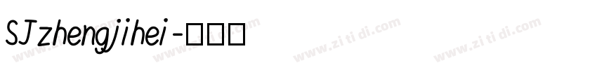 SJzhengjihei字体转换