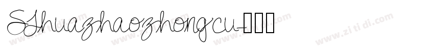 SJhuazhaozhongcu字体转换