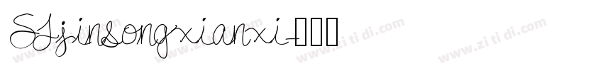 SJjinsongxianxi字体转换
