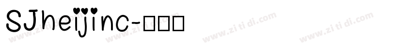 SJheijinc字体转换
