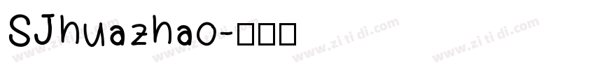 SJhuazhao字体转换