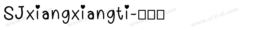 SJxiangxiangti字体转换
